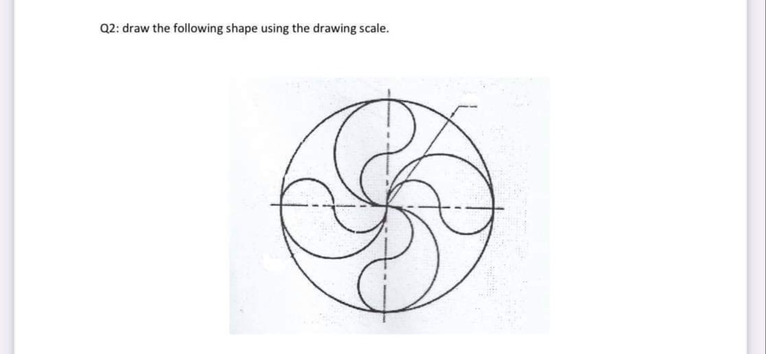 Q2: draw the following shape using the drawing scale.
