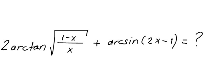 aresin (2x-1) =
1-x
2 arctan
