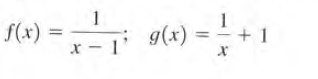 f(x):
x = 1° 9(x) = + 1
