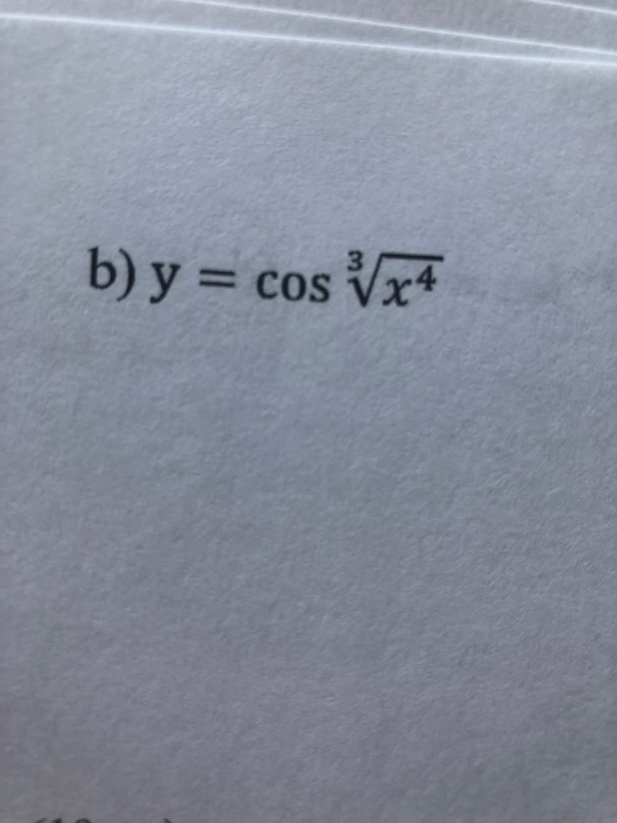3.
b) y = cos Vx+
