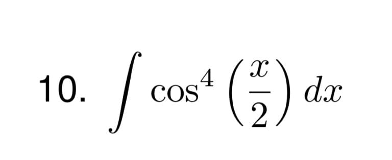 G) de
10.
Cos4
2
COS
