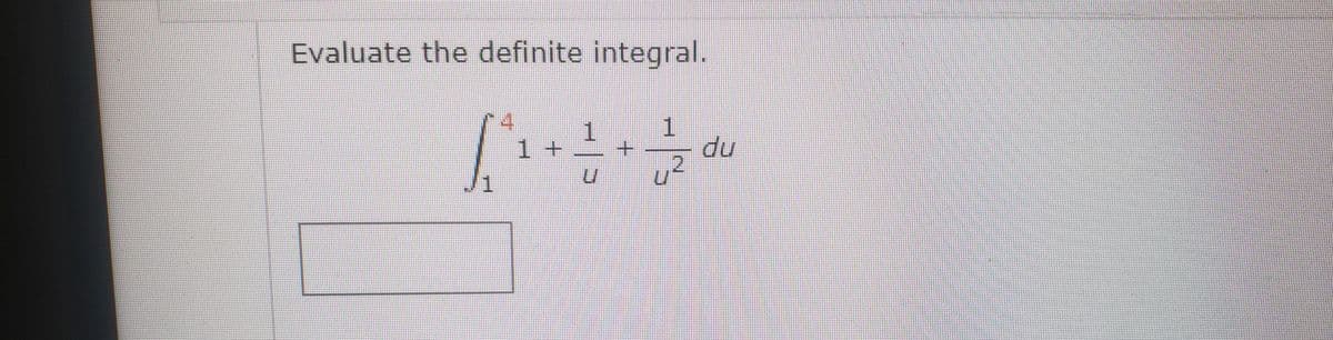 Evaluate the definite integral.
1.
1.
np
1.

