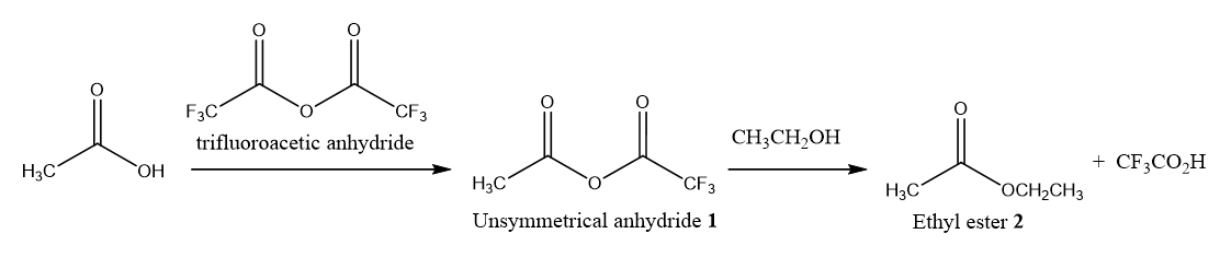 F3C
CF3
trifluoroacetic anhydride
CH3CH,OH
H3C°
HO,
+ CF3CO,H
H3C
`CF3
H3C
OCH2CH3
Unsymmetrical anhydride 1
Ethyl ester 2
