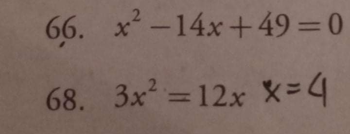 66. x-14x+ 49=0
