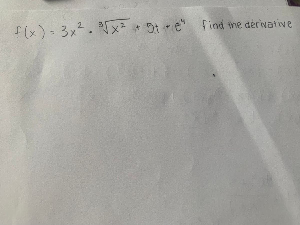 f(x) = 3x².³√x² +51 +e" find the derivative
2