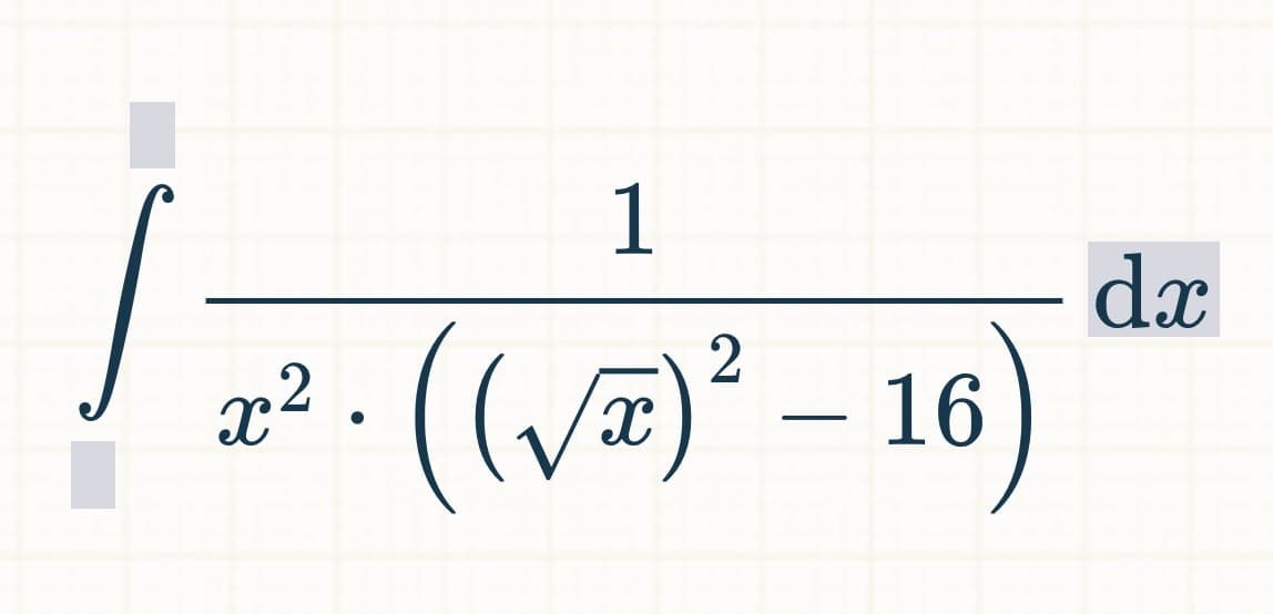 1
dx
x².
(wa)² – 16
(va
,2
-
