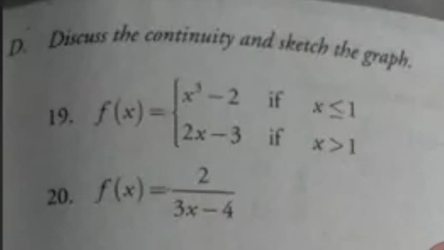 x-2 if xハ1
19.
2x-3 if x>1
2.
20. f(x)=-
3x-4
