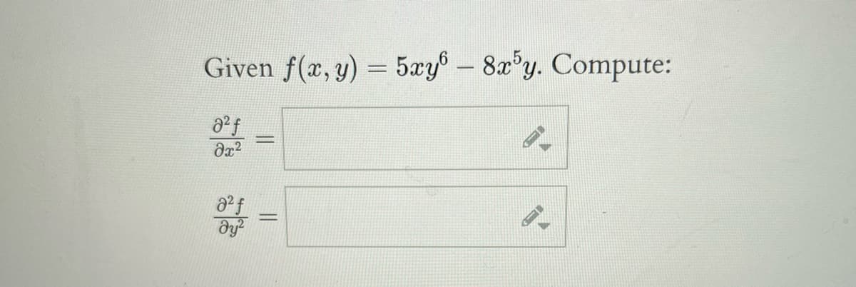 Given f(x, y) = 5xy-8x°y. Compute:
||
