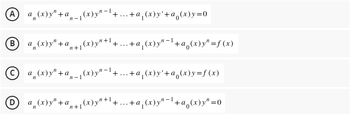 (А
A a,(x)y"+a„-1(x) y" -'+ ...+a,(x)y'+a,(x)y=0
:-1
(x) y"-+...+a, (x)y'+a,(x)y=0
B a,(x)y" +a+1(x)y"*+1+...
|(x) y"
+a, (x)y" -'+a,(x) y" =f (x)
4,(x)y" +a-,(x) y"-
|(x) y" -1
+...+a, (x)y'+a,(x)y=f(x)
n-1
a (x)y" +a4(x) y"+'+ ...+a, (x)y"
,(x) y"+1+...+a,(x)y"-+a,(x)y"=0
n+1
