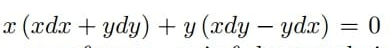 x (xdx + ydy) + y (xdy – ydx) = 0
%3D
