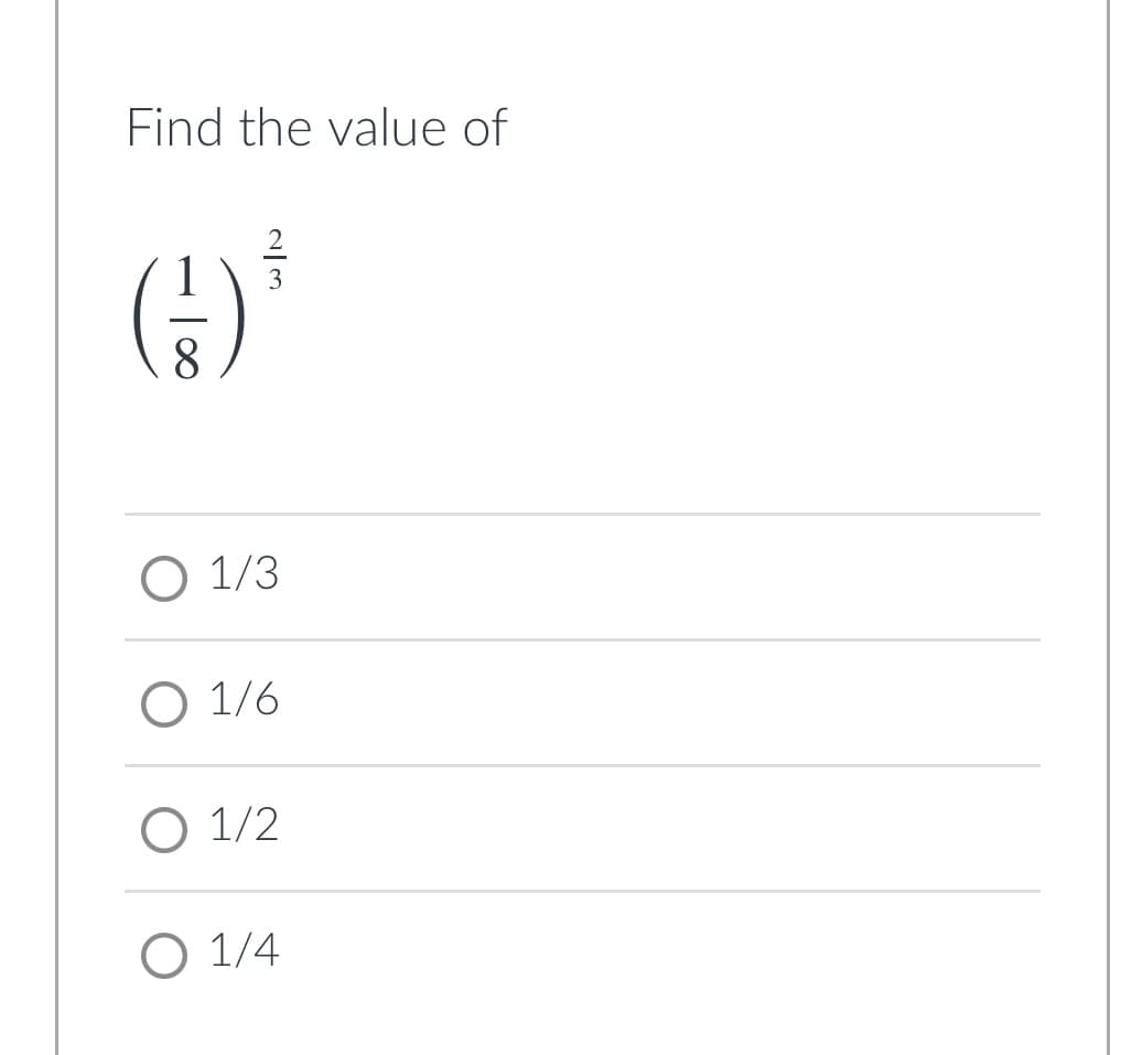 Find the value of
8
O 1/3
О 1/6
О 1/2
О 1/4
