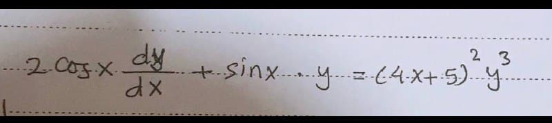 ...2 C03.X.
dy
2 3
+sinx..y.= (4-x+5).y
