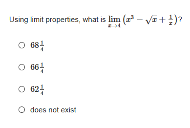 Using limit properties, what is lim (r³ – Va+)?
O 684
O 664
O 62!
O does not exist
