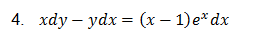 4. хdу — ydx 3 (х — 1) е* dx
