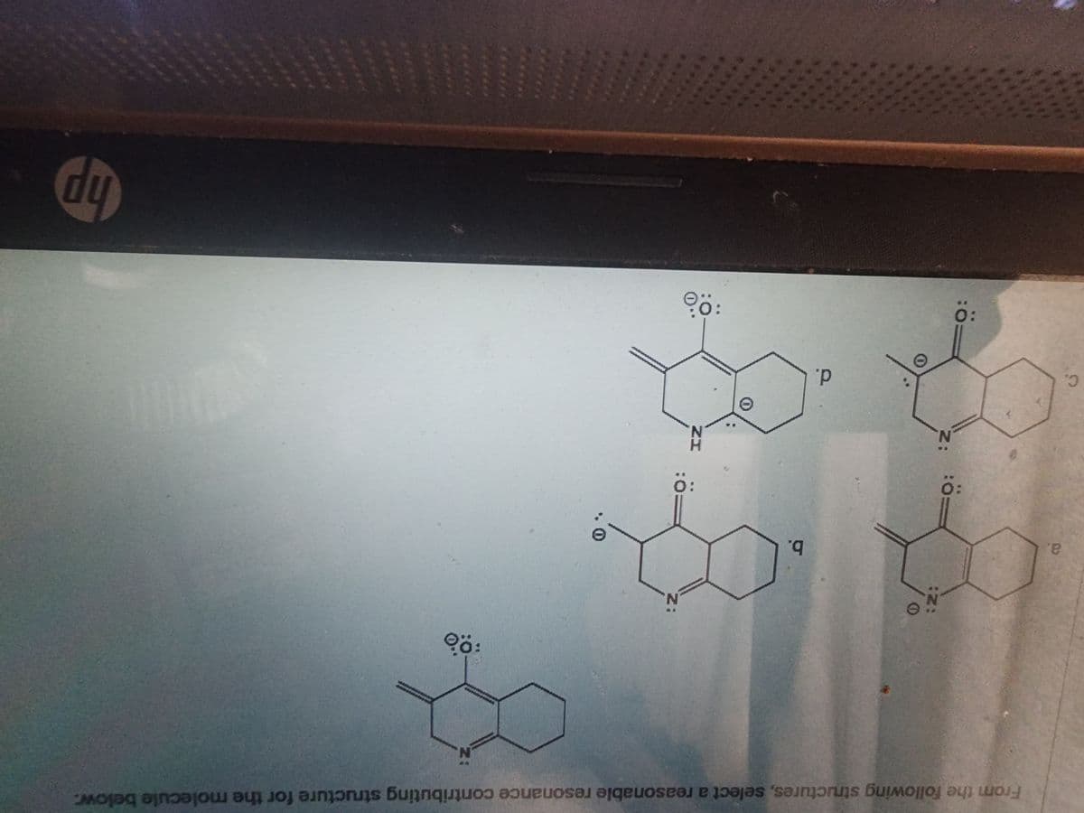 a.
From the following structures, select a reasonable resonance contributing structure for the molecule below.
:0
N.
0
O
d.
b.
:0
IZ
N
:00
N
0.0
hp