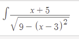 x+ 5
S-
V9- (x– 3)?
(x- 3
