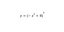 y = (- x² + 8)*