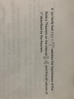 8. (a) Verly that f(x) =
satisfies the hypotheses of the
