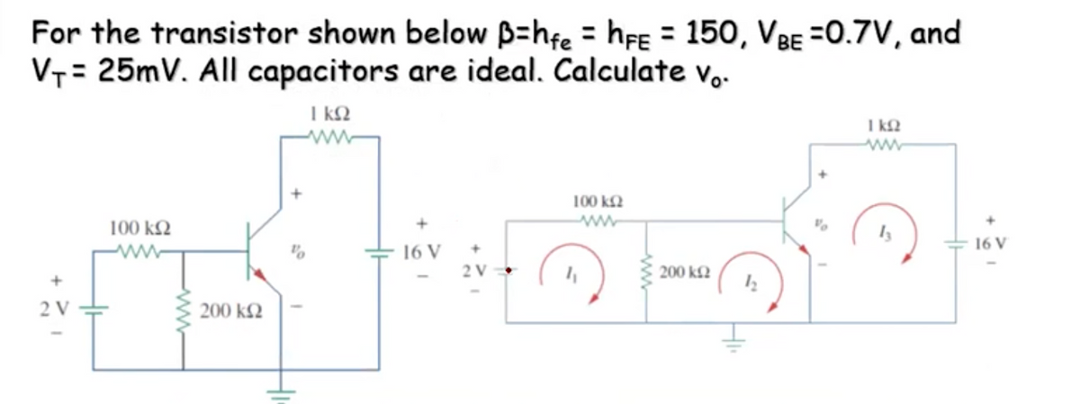 For the transistor shown below B=hfe = hfe = 150, VBE =0.7V, and
VT= 25mV. All capacitors are ideal. Calculate vo.
I kQ
ww
I k2
ww
100 k2
ww
100 k2
16 V
16 V
2 V
ww
200 k£2
2 V
200 k2
