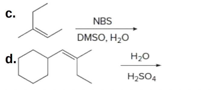 C.
NBS
DMSO, H20
d.
H20
H2SO4
