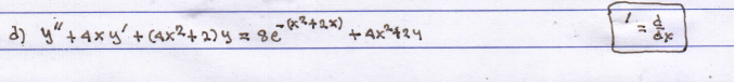 d) y" +4xy'+C4x²+ 2) y z 8e
+ Ax^424
