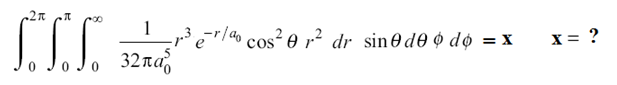 .2n
-r3erla0 cos² e r² dr sin@de ¢ do = x
32na
X = ?
