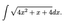 /4r?
+x+ 4dx.
