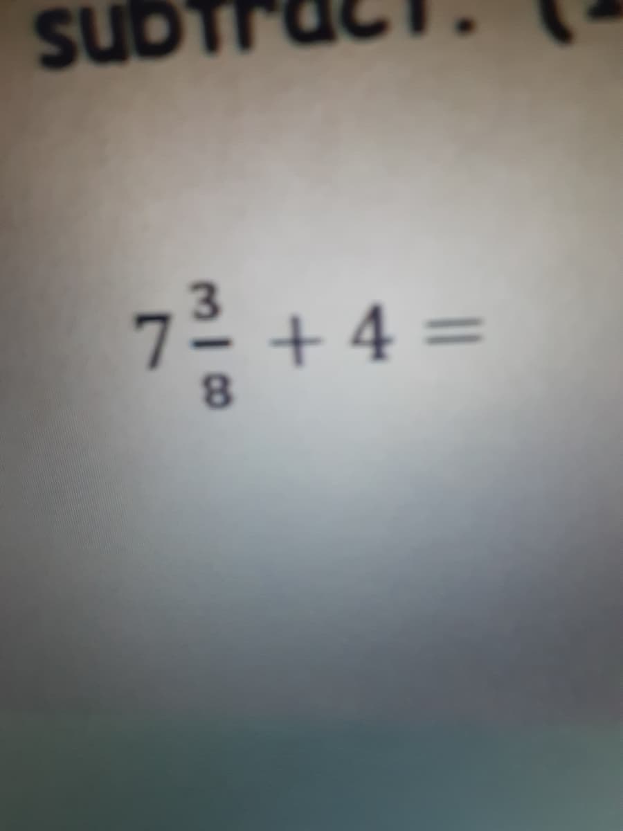 sut
7² + 4 =

