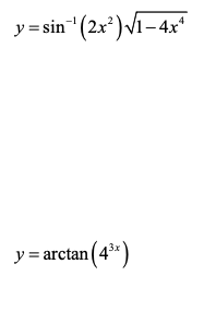 y = sin (2x')V1- 4x*
y = arctan (4*)
