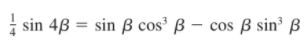 i sin 48 = sin B cos³ B – cos ß sin³ ß
