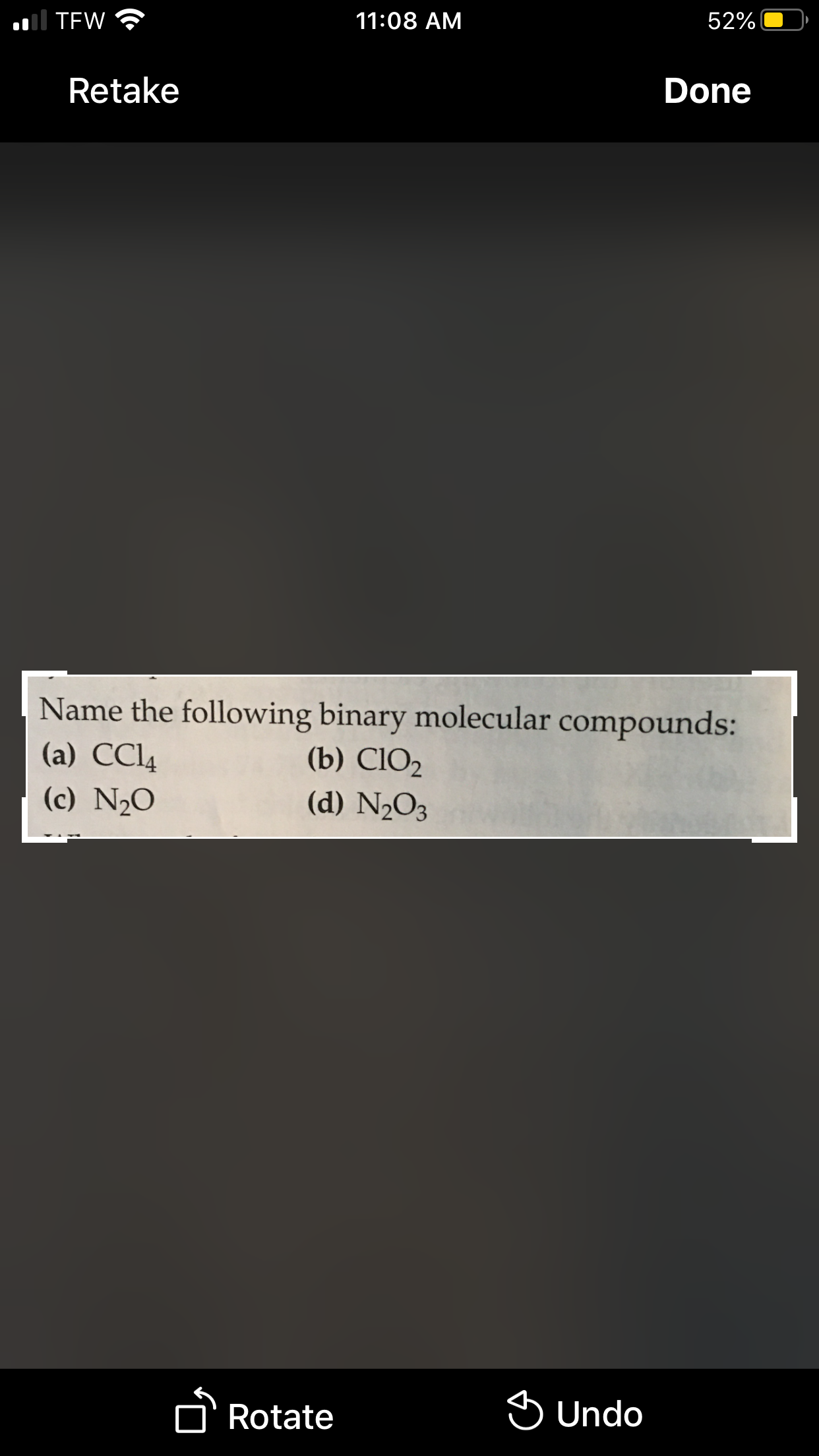Name the following binary molecular compounds:
(b) CIO2
(a) CC14
(c) N½O
(d) N2O3
