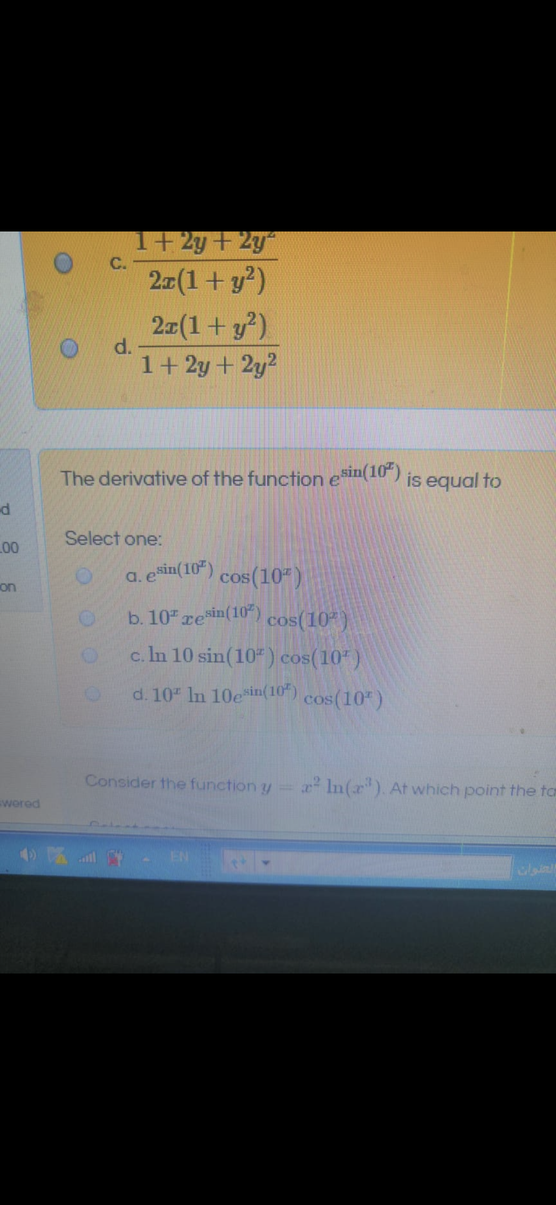 The derivative of the function ein(10)
is equal to
