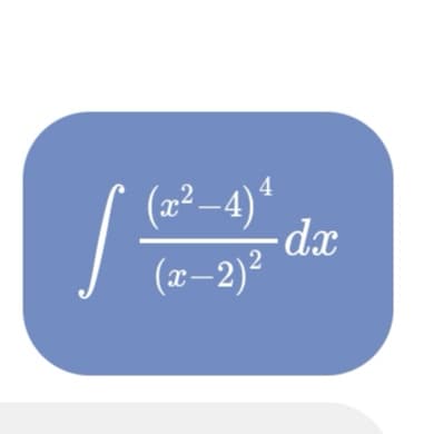 (2²–-4)*
(x² –4
(x-2)?
