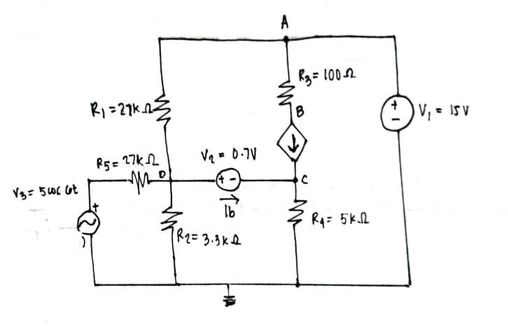 A
R3= 1002
Ri =27k 3
V, = IS V
R5 = 27k2
Vq - 0.7V
Vg= 506 Gt
R= 5k2
R2=3.3KQ
