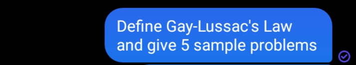 Define Gay-Lussac's Law
and give 5 sample problems
