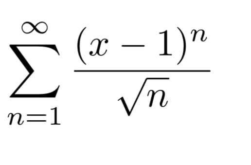 (x – 1)"
n=1
