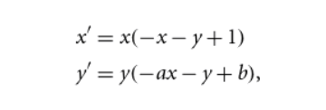 x' = x(-x – y +1)
y' = y(-ax – y+ b),
