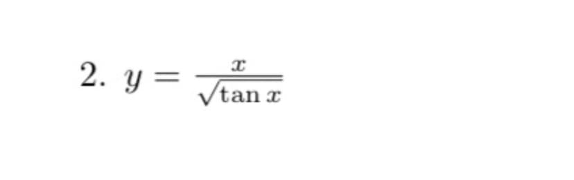 2. y =
Vtan a
