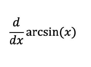 d
arcsin(x)
dx
