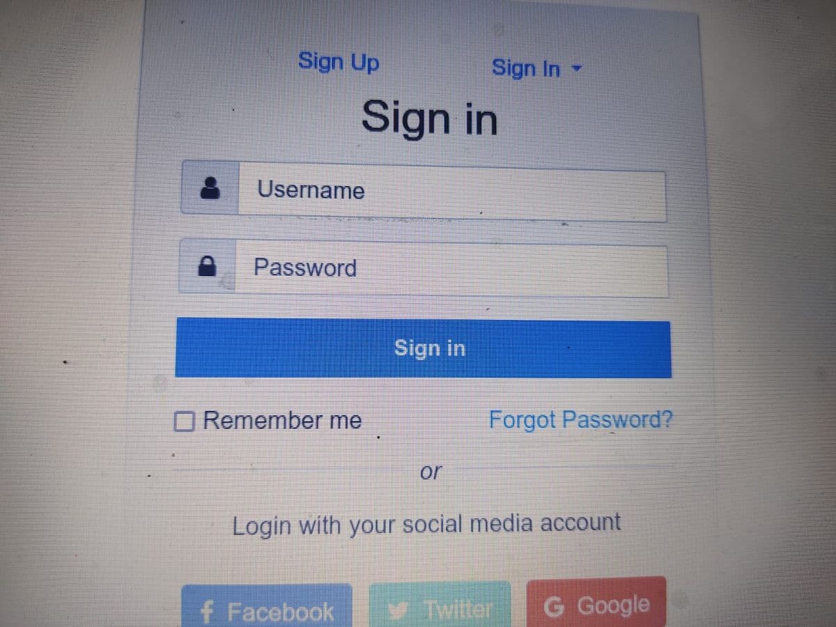 Sign Up
Sign In -
Sign in
Username
Password
Sign in
O Remember me
Forgot Password?
or
Login with your social media account
f Facebook
V Twitter
G Google
