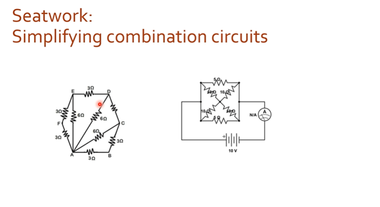 Seatwork:
Simplifying combination circuits
30
60
N/A
60
F
30
30
10 V
30

