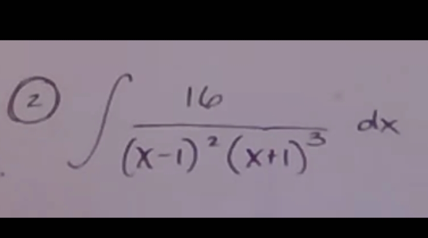 16
dx
(x-1)*(x+1)
