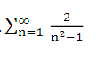 2
00
Ln=1 n²-1
