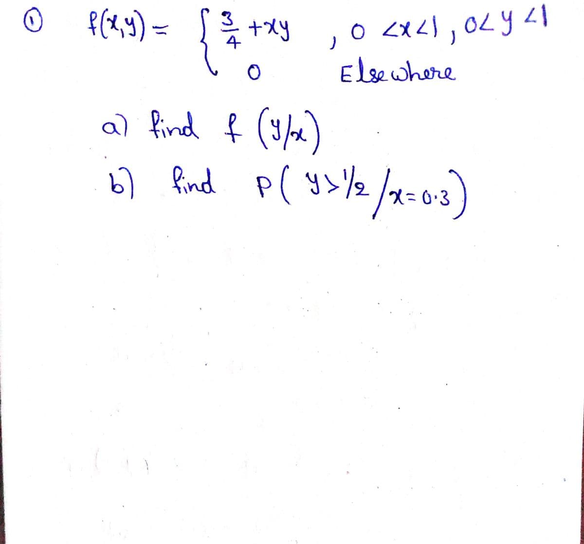 OLY
Eleewhere
a) find f (9/x)
6) find p( ys%2/x=03)
