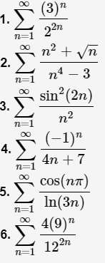 (3)"
1. 2
00
n
22n
n2 + yn
2. E
n=1
n4 – 3
n=1
sin (2n)
n2
n=1
(-1)"
4.
4n + 7
n=1
cos(n7)
5.9
00
In(3n)
4(9)"
6. E
n=1
122n
n=1
