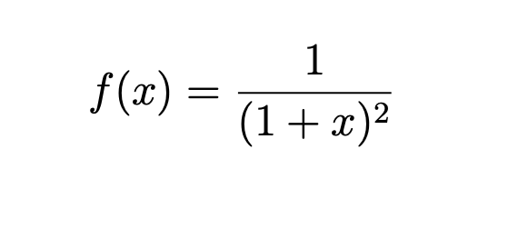 1
f(x) =
(1+x)²
