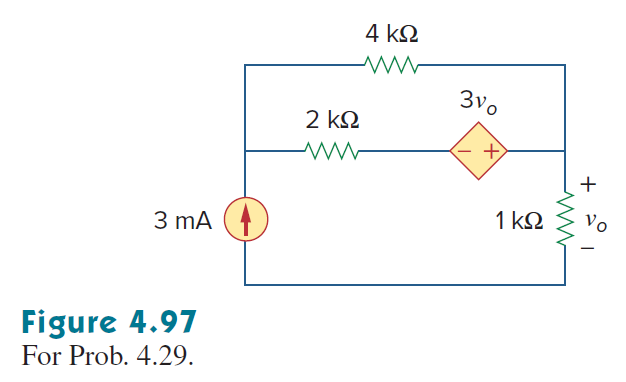 4 ΚΩ
3Vo
2 k.
1 ΚΩ
Vo
3 mA
Figure 4.97
For Prob. 4.29.
+
