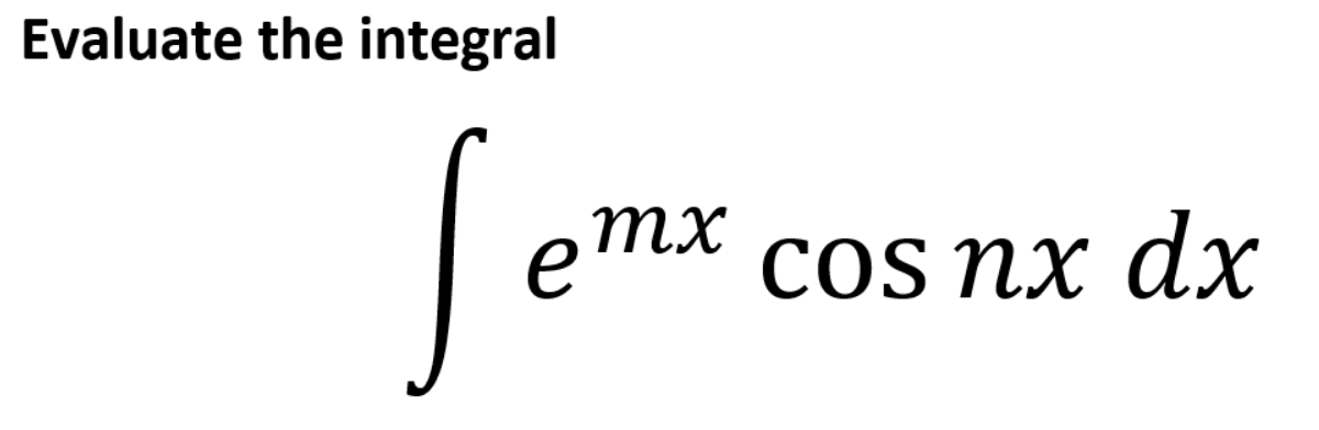 Evaluate the integral
COS пx dx
