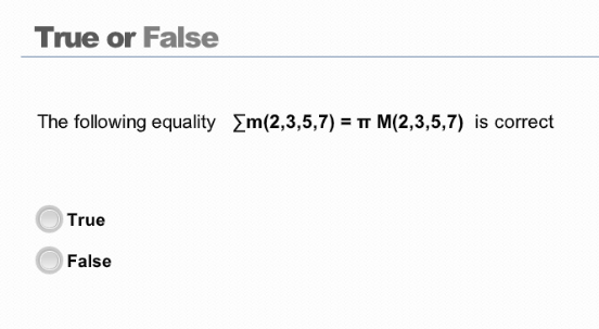 True or False
The following equality Em(2,3,5,7) = TT M(2,3,5,7) is correct
True
False