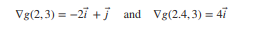 Vg(2,3) = -2i +j and Vg(2.4,3) = 47
